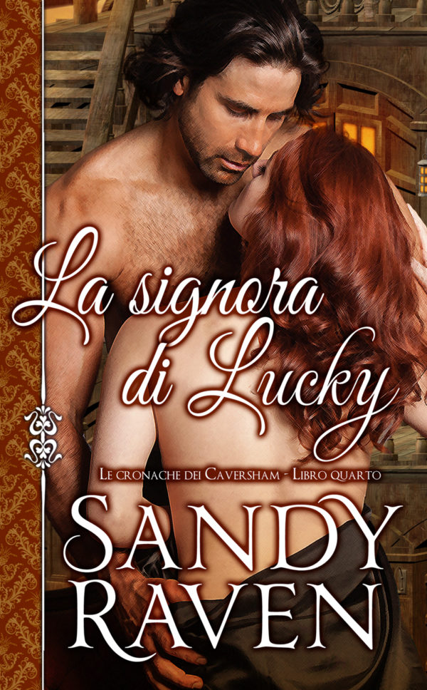 Sandy Raven La signora di Lucky